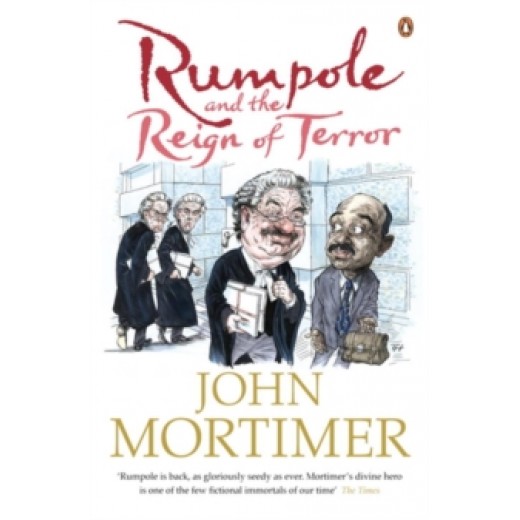 Rumpole and the Reign of Terror 